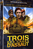 Trois des chars d'assaut