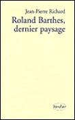 Roland Barthes, dernier paysage