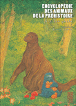 Encyclopédie des animaux de la préhistoire