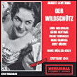 LORTZING: DER WILDSCHUTZ (STUTTGART