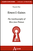 Ernest J. Gaines - The autobiography of miss Jane Pittman