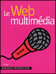 Le Web multimédia - 1
