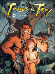 Trolls de Troy - Tome 4 - Le feu occulte