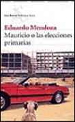 Mauricio o las elecciones primarias