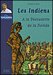 A la découverte des Indiens d'Amérique