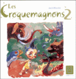 Croquemagnon T02 - Mouches à bouche