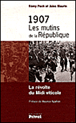 1907, les mutins de la republique nouvelle edition - Rémy Pech - broché