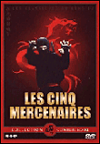Les Cinq mercenaires