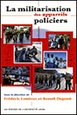 La militarisation des appareils policiers