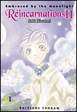 Embraced by the Moonlight - Réincarnations II -Tome 1-