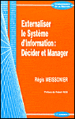Externaliser le systeme d'information - Régis Meissonier - broché