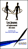 Les jeunes et l'agencement des sexes