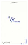 Sil et anses