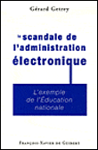 Le scandale de l'administration électronique - Gérard Getrey - broché