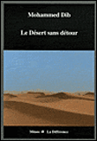 Le désert sans détour