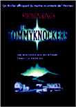 The Tommyknockers