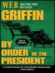 By order of the president