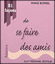 81 façons de se faire des amis