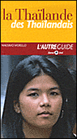 La Thaïlande des thaïlandais