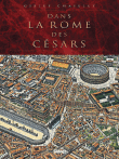 Dans la Rome des Césars