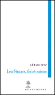 Léo Strauss, foi et raison