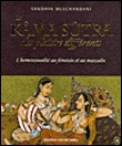 Kâma Sûtra des plaisirs différents