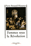 Les femmes sous la Révolution