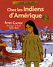 Chez les Indiens d'Amérique