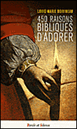 450 raisons bibliques d'adorer