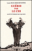 Guérir par le Chi