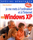 Je me mets à l'ordinateur et à l'internet avec Windows XP - 1