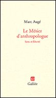 Le métier d'anthropologue