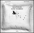 Les étoiles sont tombées