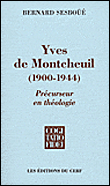 Yves de Montcheuil (1900-1944) - Précurseur en théologie