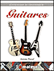 Guitares, l'inventaire de connaisseur