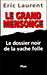 Le grand mensonge