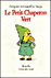 Le Petit chaperon vert