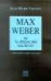 Max weber ou la democratie inachevee