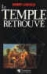 Le temple retrouve