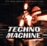Techno machine