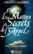 Les maitres secrets de l'appel