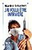 J'ai voulu etre infirmiere