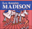 Les Années Madison