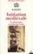 INITIATION MEDIEVALE PHILOSOPHIE MEDIEVALE