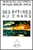 Des rythmes au chaos