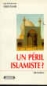Un peril islamiste