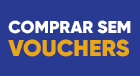 Sem VOUCHER