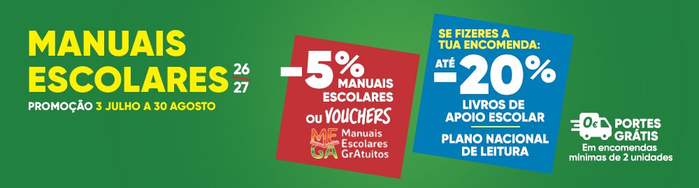 Manuais Escolares 26/27. Promoção 3 julho a 30 agosto. -5% manuais escolares ou vouchers mega (manuais escolares gratuitos). Se fizeres a tua encomenda: até -20%  livros de apoio escolar/ Plano Nacional de Leitura. Portes grátis em encomendas mínimas de 2 unidades.
